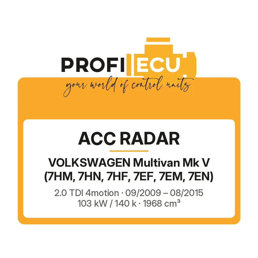 Etiketa ProfiECU: ACC Radar pro Volkswagen Multivan Mk V 2.0 TDI 4motion 103 kW