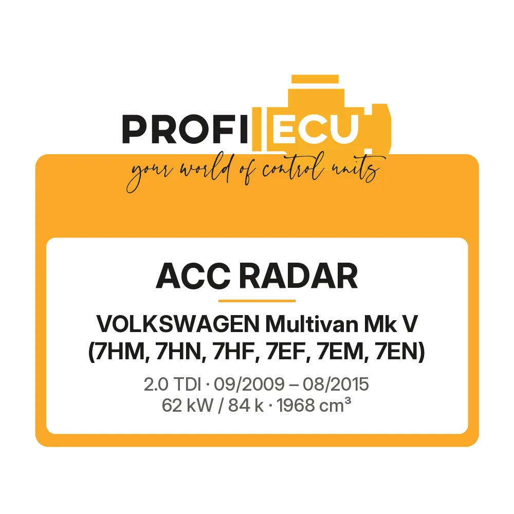 Etiketa ProfiECU: ACC Radar pro Volkswagen Multivan Mk V 2.0 TDI 62 kW