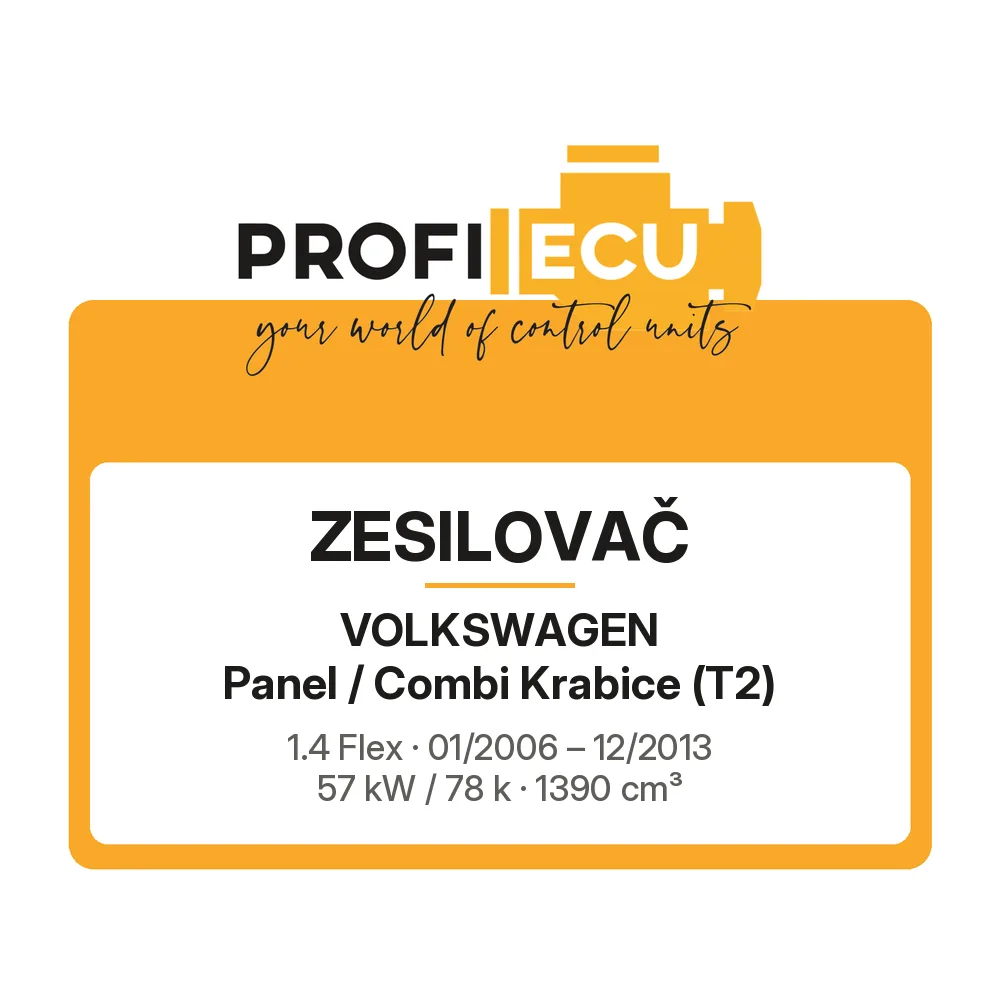 Etiketa ProfiECU: Zesilovač pro Volkswagen Panel / Combi Krabice 1.4 Flex 57 kW