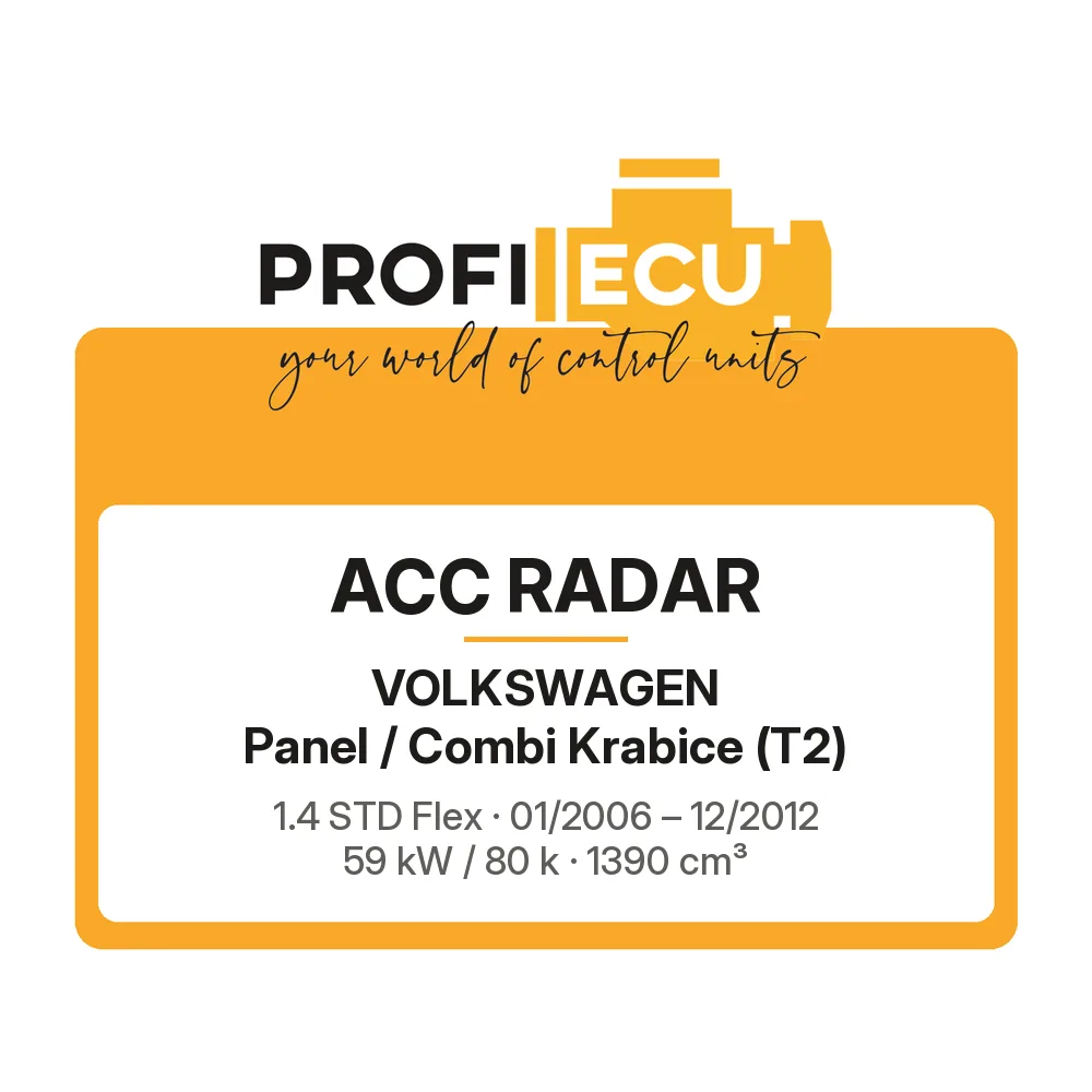 Etiketa ProfiECU: ACC Radar pro Volkswagen Panel / Combi Krabice 1.4 STD Flex 59 kW