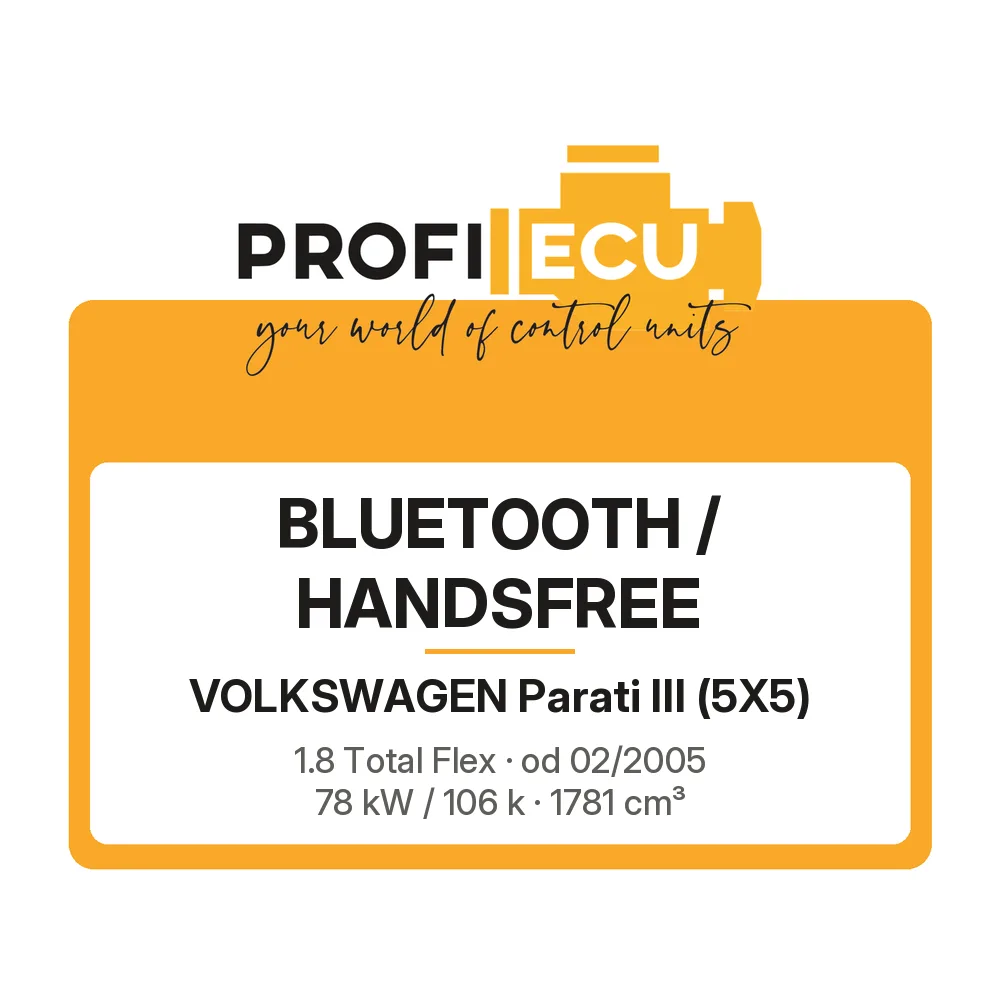 Etiketa ProfiECU: Bluetooth / Handsfree pro Volkswagen Parati III 1.8 Total Flex 78 kW