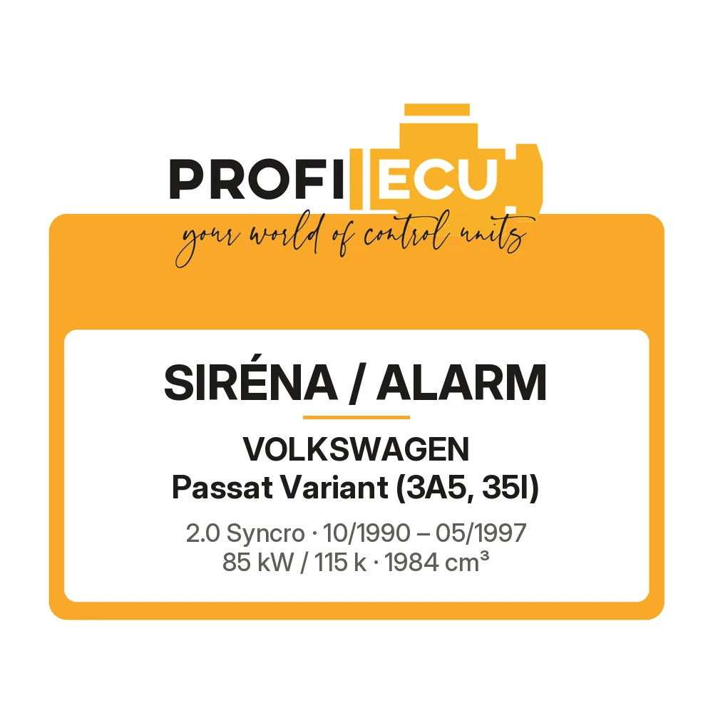 Etiketa ProfiECU: Siréna / Alarm pro Volkswagen Passat Variant 2.0 Syncro 85 kW