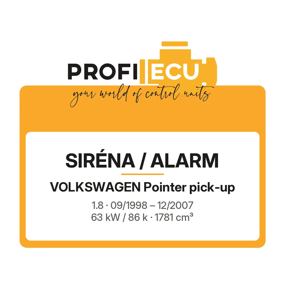 Etiketa ProfiECU: Siréna / Alarm pro Volkswagen Pointer pick-up 1.8 63 kW