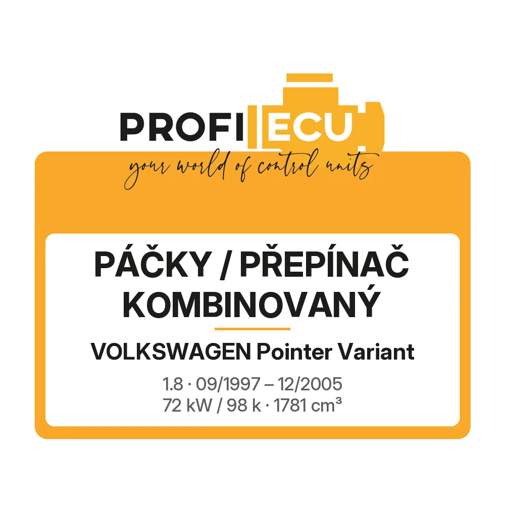 Etiketa ProfiECU: Páčky / Přepínač kombinovaný pro Volkswagen Pointer Variant 1.8 72 kW