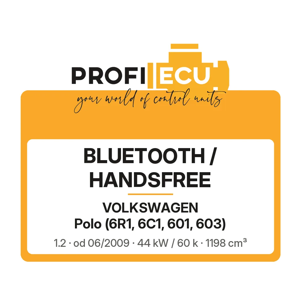 Etiketa ProfiECU: Bluetooth / Handsfree pro Volkswagen Polo 1.2 44 kW