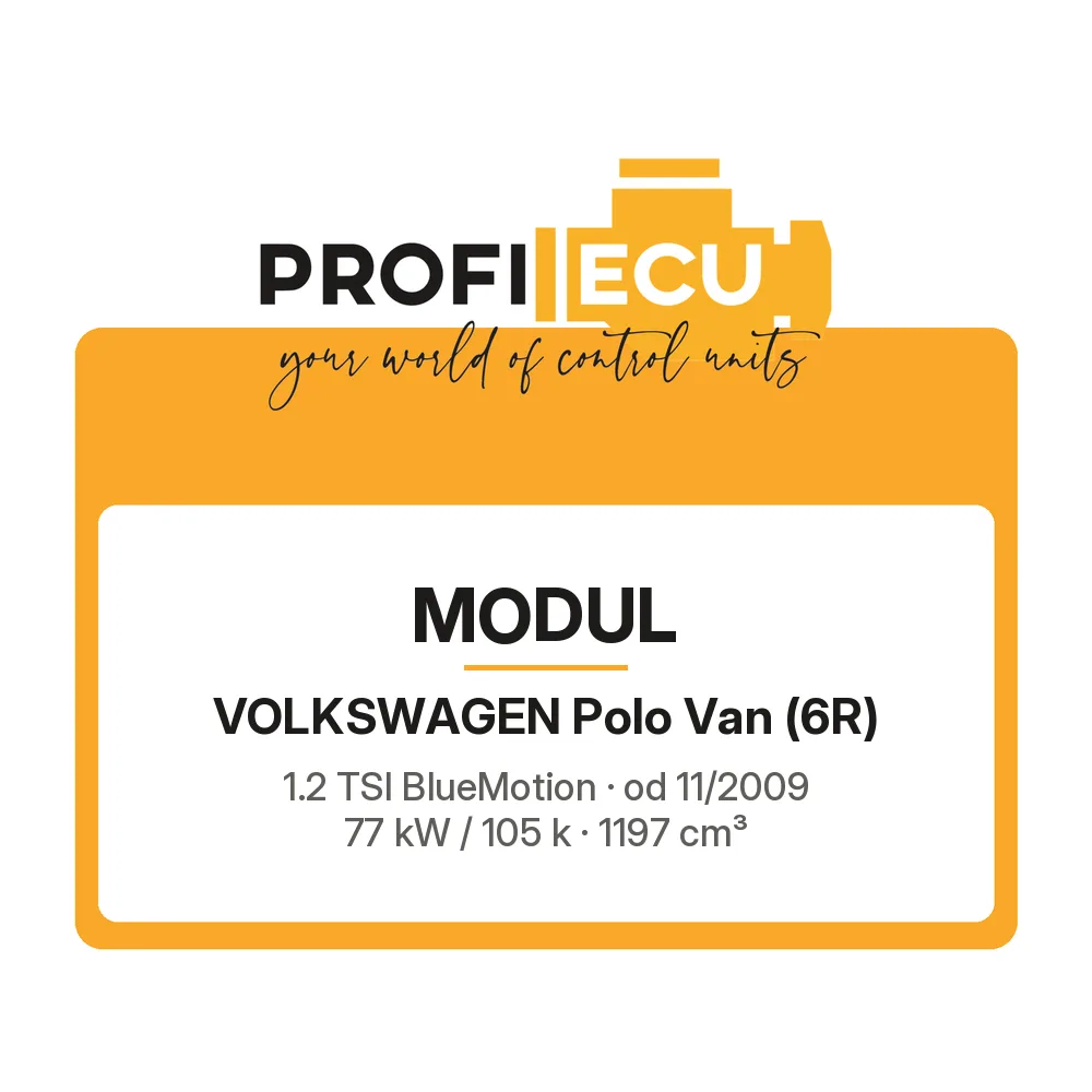 Etiketa ProfiECU: Modul pro Volkswagen Polo Van 1.2 TSI BlueMotion 77 kW