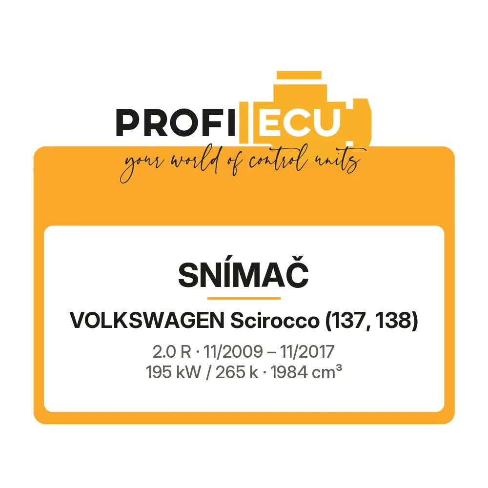 Etiketa ProfiECU: Snímač pro Volkswagen Scirocco 2.0 R 195 kW