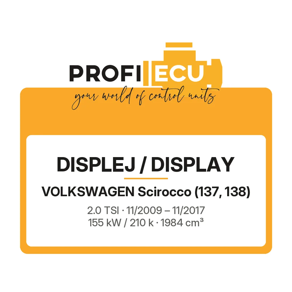 Etiketa ProfiECU: Displej / Display pro Volkswagen Scirocco 2.0 TSI 155 kW