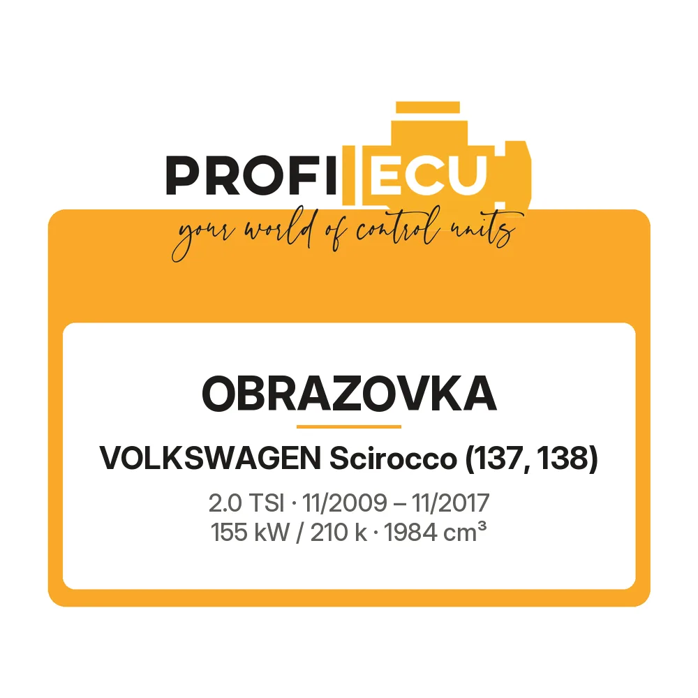 Etiketa ProfiECU: Obrazovka pro Volkswagen Scirocco 2.0 TSI 155 kW