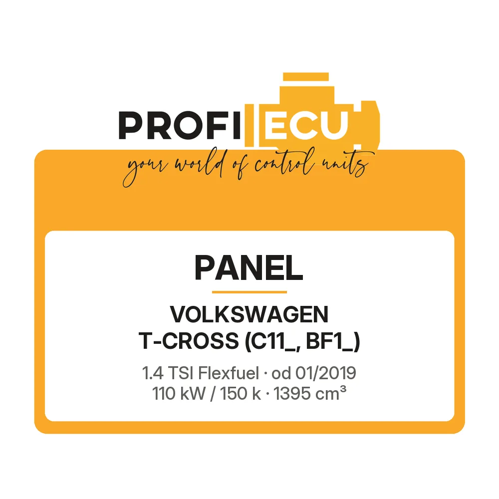 Etiketa ProfiECU: Panel pro Volkswagen T-CROSS 1.4 TSI Flexfuel 110 kW
